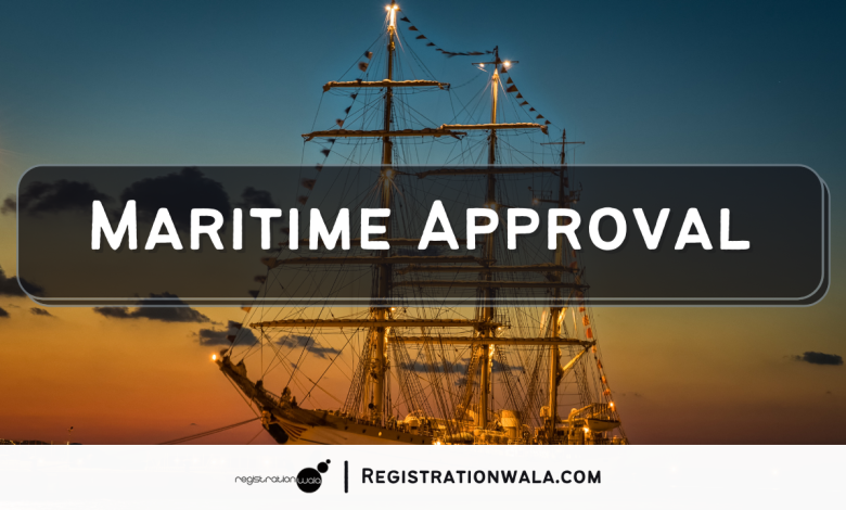 Maritime Approval