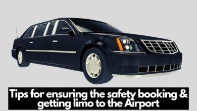 Tips for ensuring the safety booking & getting limo to the Airport