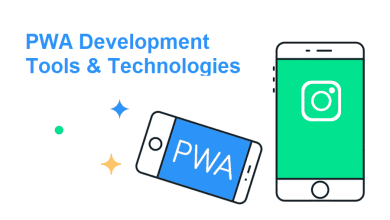 PWA Development Tools and Technologies